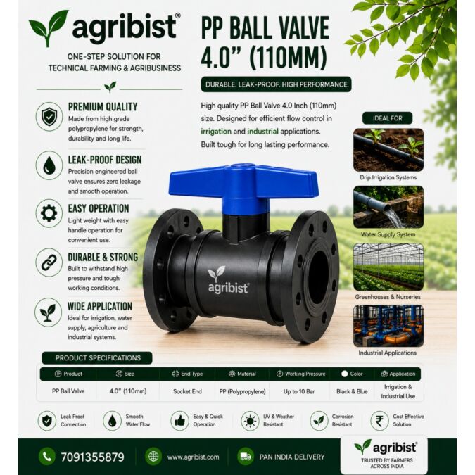 AGRIBIST |PP BALL VALVE 4.0" (110MM)-IND